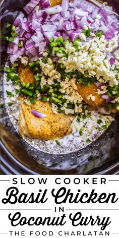 slow cooker basil chicken in coconut curry with red onion and green onions on the side