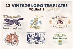 several vintage logo templates are displayed on a piece of paper with the words'32 vintage logo templates volume 2 '