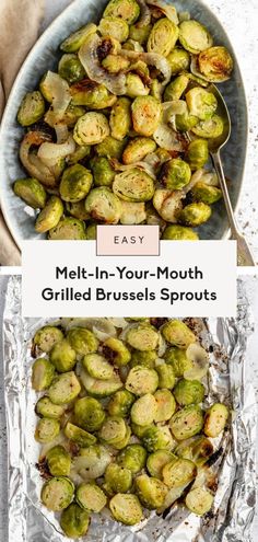 an image of brussel sprouts in foil with the words, how to make