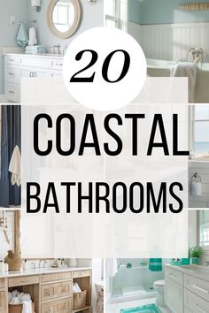 the top 20 coastal bathroom designs and decorating ideas for your home or apartment in summer