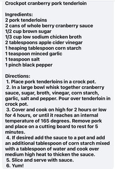 the recipe for crockpot cranberry pork tenderie is shown in black and white