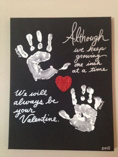 a hand and foot prints on a black board with white writing that says, although we keep growing our heart at a time