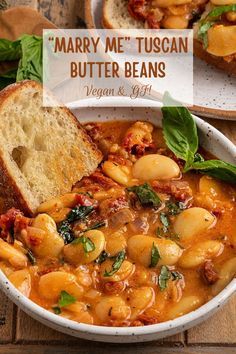 two bowls of soup with bread on the side and text mary met tuscan's butter beans vegan & gf