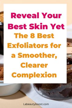 Achieve glowing, radiant skin with these dermatologist-recommended exfoliators! Glowing Radiant Skin, Clear Complexion