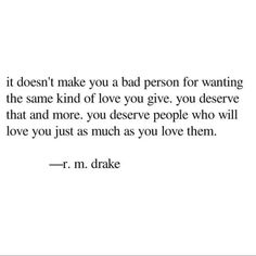 a quote that says it doesn't make you a bad person for wanting the same kind