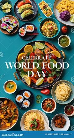 an advertisement for the world food day with many different types of foods and sauces