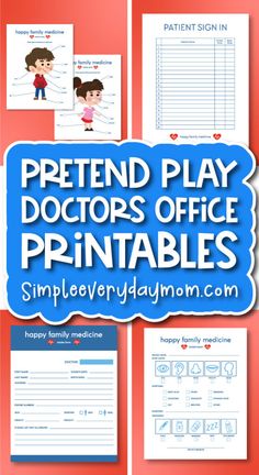 the pretend play doctor's office printables are shown in blue and red