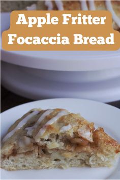 apple fritter focaccia bread on a white plate with text overlay