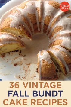 an image of a cake with frosting on it and the words, vintage fall bundt cake recipes