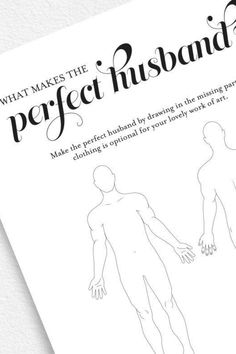 the front cover of what makes the perfect husband? book, with an outline of a man's body