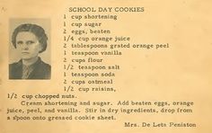 an old recipe for cookies is shown in black and white, with information about the ingredients