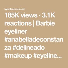 185K views · 3.1K reactions | Barbie eyeliner #anabelladeconstanza #delineado #makeup #eyeliner | Anabella de Constanza | Teddy Swims · Lose Control (Strings Version) Barbie Eyeliner