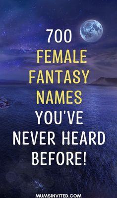 This is the only fantasy feminine name list you'll ever need. Writers who want their female character's name to stand out will love this. Look at this list of 700+ dark, unique & meaningful feminine names right now! These are whimsical names inspired by nature, the moon. Warrior queen names. Ethereal elven princess names. Greek names. Japanese names. Strong baby girl names. Female Character Names. Best Character names. Rare Names. Fantasy Names. fantasy names feminine. fantasy names with meaning Moon Warrior, Whimsical Names, Strong Baby Girl Names