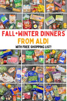 a collage of pictures with the words fall winter dinners from aldi and free shopping list