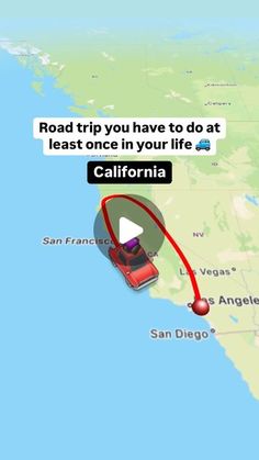 the road trip you have to do at least once in your life is called california