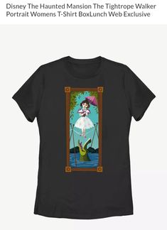 Tightrope Walker, The Haunted Mansion, Her Universe, Haunted Mansion, Womens T Shirt, Mansion, Universe, Womens Sizes, T Shirts For Women