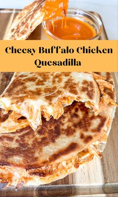 Buffalo chicken quesadillas cut open on a plate with a side of Buffalo sauce in the background Hot Sauce Chicken Recipes, Chicken Cheese Quesadilla Easy, Shredded Chicken Breakfast, Buffalo Chicken With Canned Chicken, Canned Buffalo Chicken Recipes, Things To Make For Lunch At Home Easy, Buffalo Chicken Quesadilla Recipe, Cheesy Chicken Quesadillas, Buffalo Quesadilla Recipes