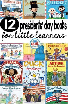 12 presidents day books for little learners to use in the classroom or at home