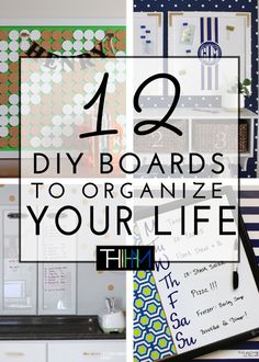 the top ten diy boards to organize your life