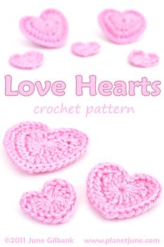 crochet hearts are shown with the words love hearts written in pink on them