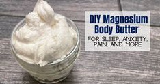 This DIY magnesium lotion is simple to make and has many health benefits for the body including better sleep and less anxiety. Whipped Magnesium Body Butter, Castor Oil Body Butter, Magnesium Body Butter Recipe, Diy Magnesium Lotion, Magnesium Butter, Magnesium Body Butter, Diy Body Butter Recipes, Coffee Scrub Recipe, Diy Lotions