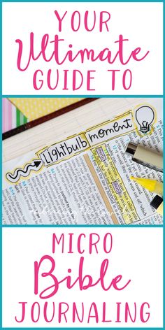 the ultimate guide to micro bible journaling with text overlay that reads your ultimate guide to micro bible journaling