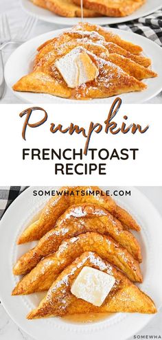 pumpkin french toast recipe with powdered sugar on top