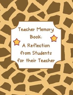 a book with the title teacher memory book a reflection from students for their teacher written on it