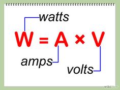 the words wattts and amps are written in red on a white sheet with blue writing