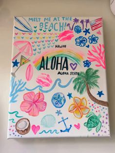 an aloha board with the words meet me at the beach written on it