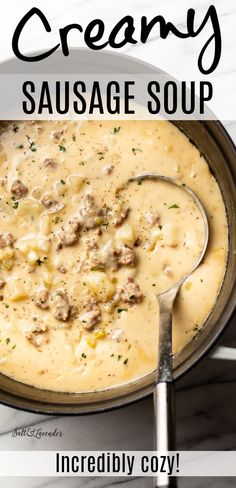 creamy sausage soup in a skillet with a spoon on the side and text overlay