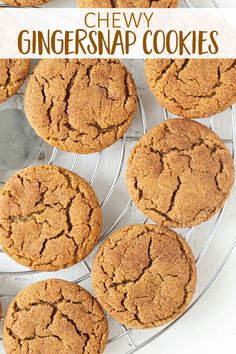 chewy ginger snap cookies on a wire rack with text overlay that reads chewy ginger snap cookies