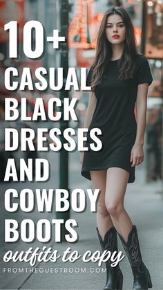 a woman wears a casual black dress and cowboy boots, western outfits Black Mini Dress And Cowboy Boots, Lbd Cowboy Boots Outfit, Black Cowboy Boots Outfit Night Out, Leopard Cowboy Boots Outfit, How To Wear Black Cowboy Boots Women, Western Outfits Women Boots, Jeffrey Campbell Boots Outfit, Western Boots With Dresses Outfit, Satin Dress Cowboy Boots