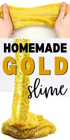 someone is holding up a sign that says homemade gold slime with the words, homemade gold slime