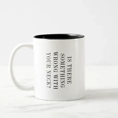 a black and white coffee mug with the words, today is something that we love