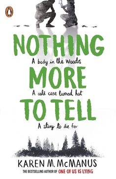 the book cover for nothing more to tell by kaleen m mcmanus, with two children playing