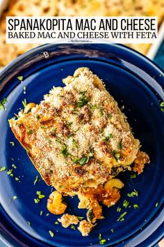 a blue plate topped with lasagna macaroni and cheese casserole