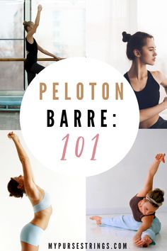 peloton barre 101 with images of people doing yoga