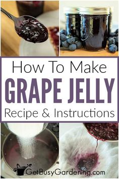 how to make grape jelly recipe and instructions for making it at home or in the kitchen