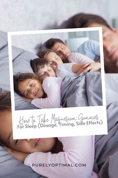 This blog is all about how to properly take magnesium gummies for sleep, its dosage, and side effects. We’ll also show you the best magnesium gummies supplement made for your whole family. Read to know more. Magnesium Gummies, Best Magnesium, How To Take, Side Effects, Polaroid Film, Take That