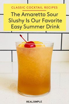 the amaretto sour slushy is our favorite easy summer drink