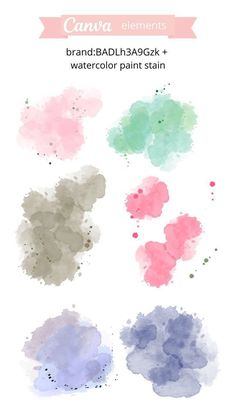 watercolor paint stains in different colors and sizes, with the words canna elements above them