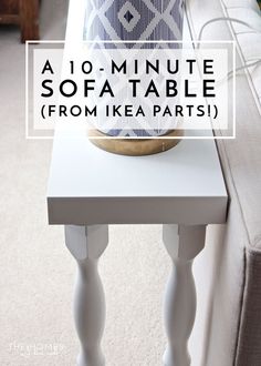 a white table with a vase on it and the words ao - minute sofa table from ikea parts