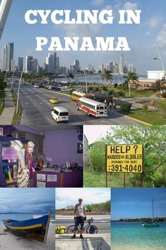 a collage of photos with the words cycling in panama on it and images of people, boats, and buildings