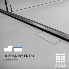 an in - shadow entry under a curb with the words in - shadow entry on it