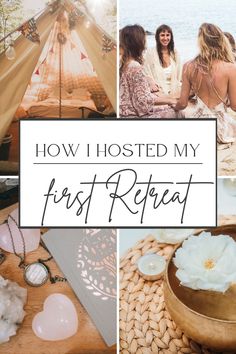 two women sitting in front of a teepee with the words how i hosted my first repeat