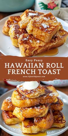 the recipe for hawaiian roll french toast on a plate