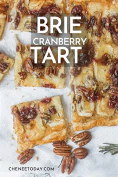 the best brie cranberry tart with pecans on top