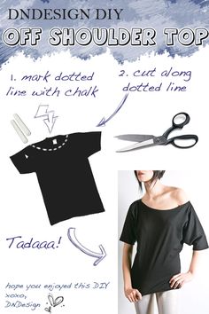 the instructions for how to make an off shoulder top with short sleeves and long legs