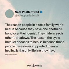 a quote from the mind journal that reads,'the reason people in a tonic family won't heal is because they have one another